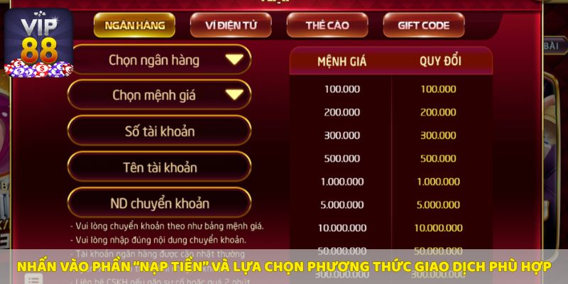 Chọn phương thức nạp tiền và nhập thông tin giao dịch.