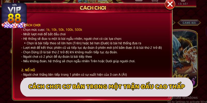 Cách chơi cơ bản trong một trận đấu Cao Thấp