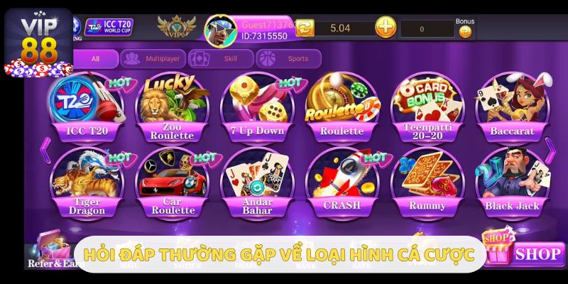 Hỏi đáp thường gặp về các loại hình cá cược và khuyến mãi mà Vip88 cung cấp