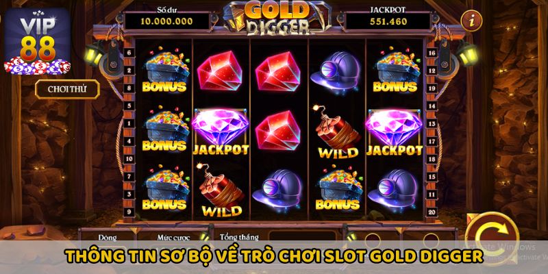 Review sơ bộ về không gian đào vàng cùng Gold Digger