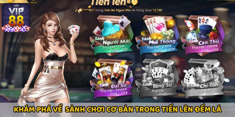 Tiến Lên Đếm Lá có 6 phòng chơi với mức cược khác nhau
