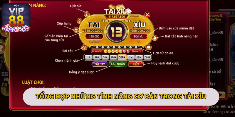 Tổng hợp những tính năng cơ bản trong Tài Xỉu